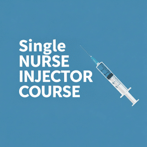 Single Nurse Injector Course